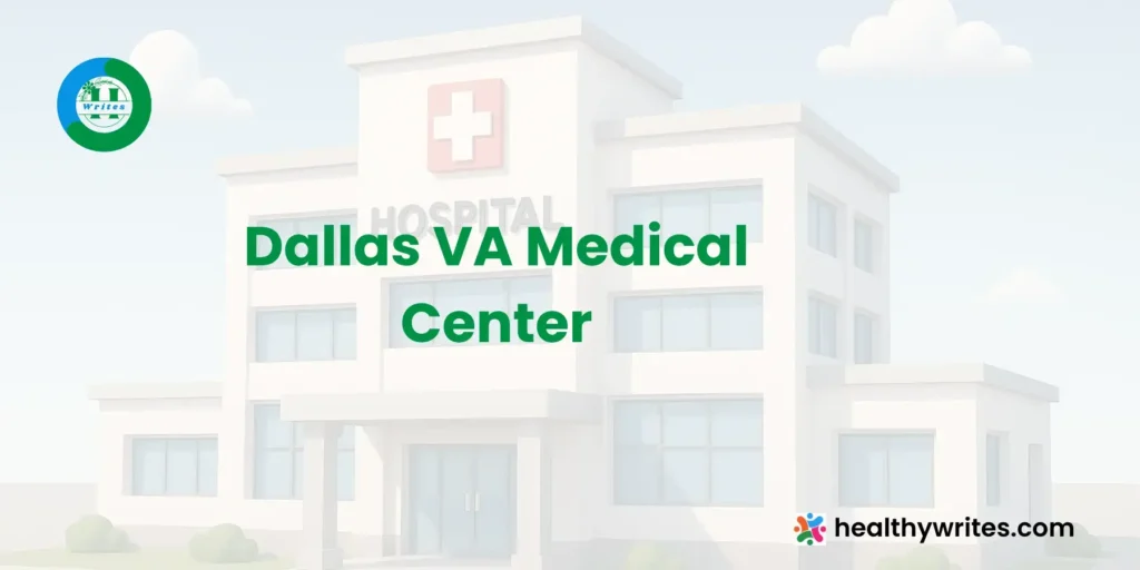 Dallas VA Medical Center