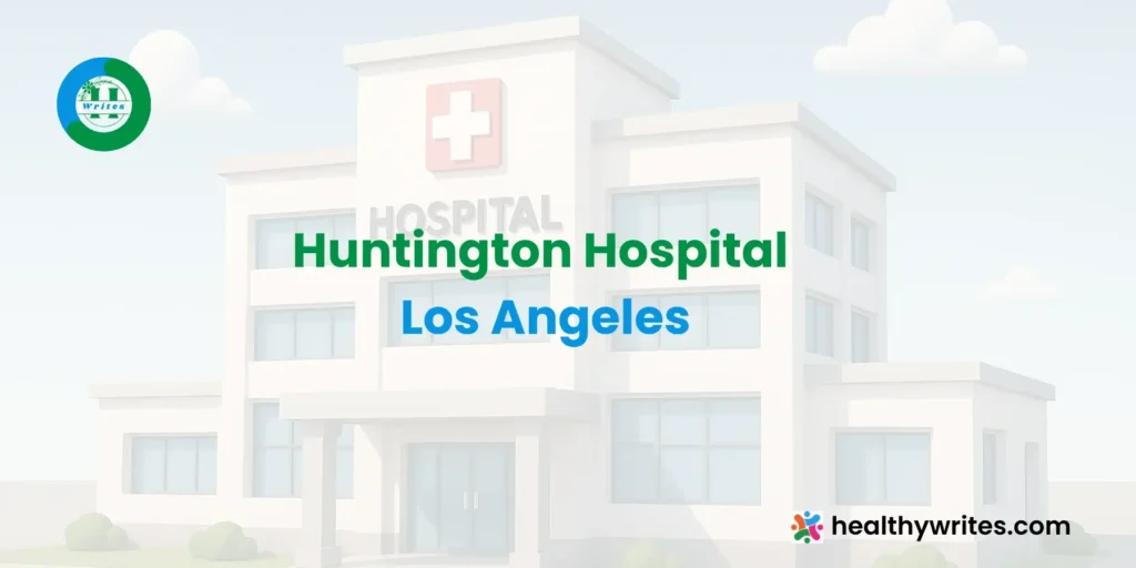 Huntington Hospital-Los Angeles