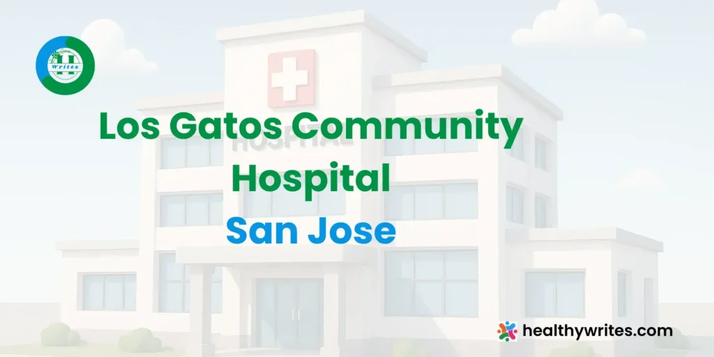 Los Gatos Community Hospital, San Jose