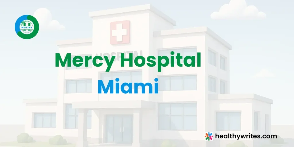 Mercy Hospital, Miami