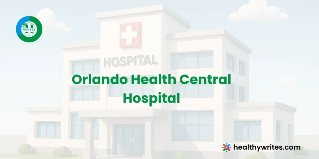 Orlando Health Central Hospital