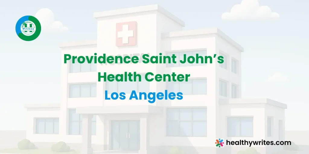 Providence Saint John’s Health Center-Los Angeles