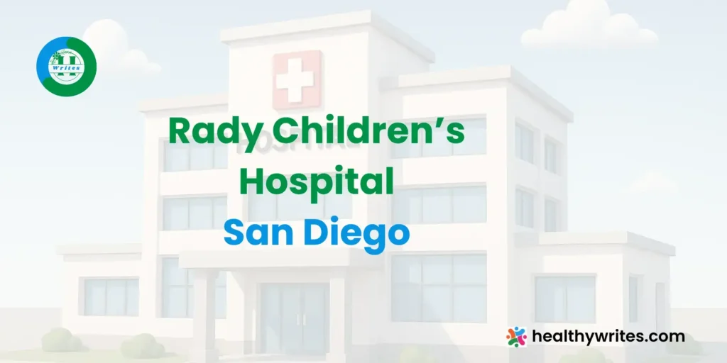 Rady Children’s Hospital, San Diego