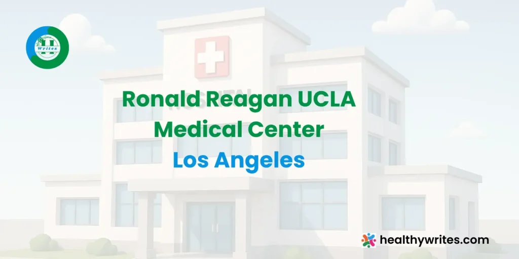 Ronald Reagan UCLA Medical Center-Los Angeles