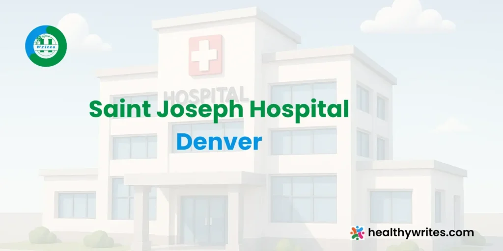 Saint Joseph Hospital, Denver