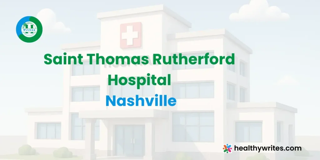 Saint Thomas Rutherford Hospital, Nashville