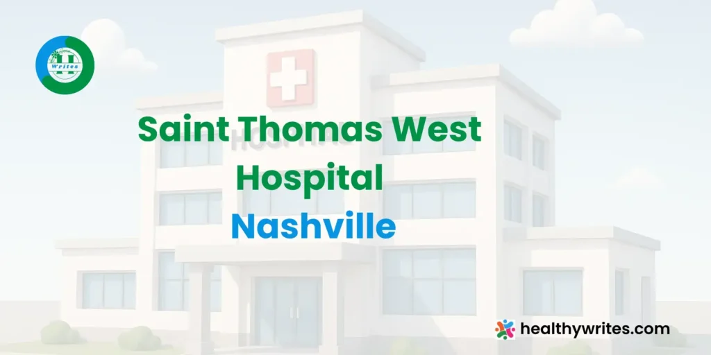 Saint Thomas West Hospital, Nashville
