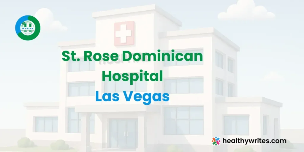 St. Rose Dominican Hospital, Las Vegas