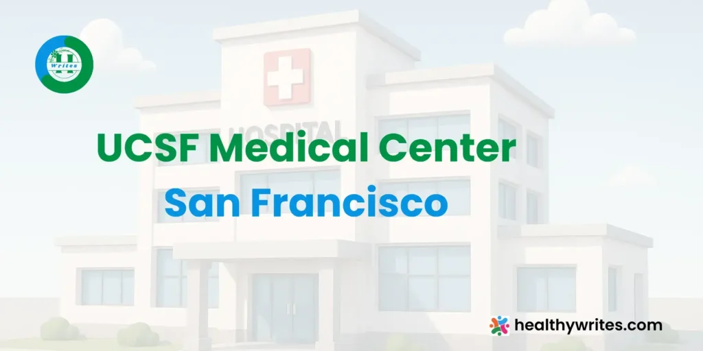 UCSF Medical Center, San Francisco