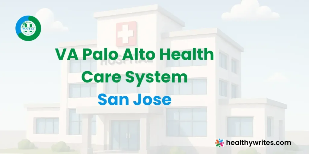 VA Palo Alto Health Care System, San Jose