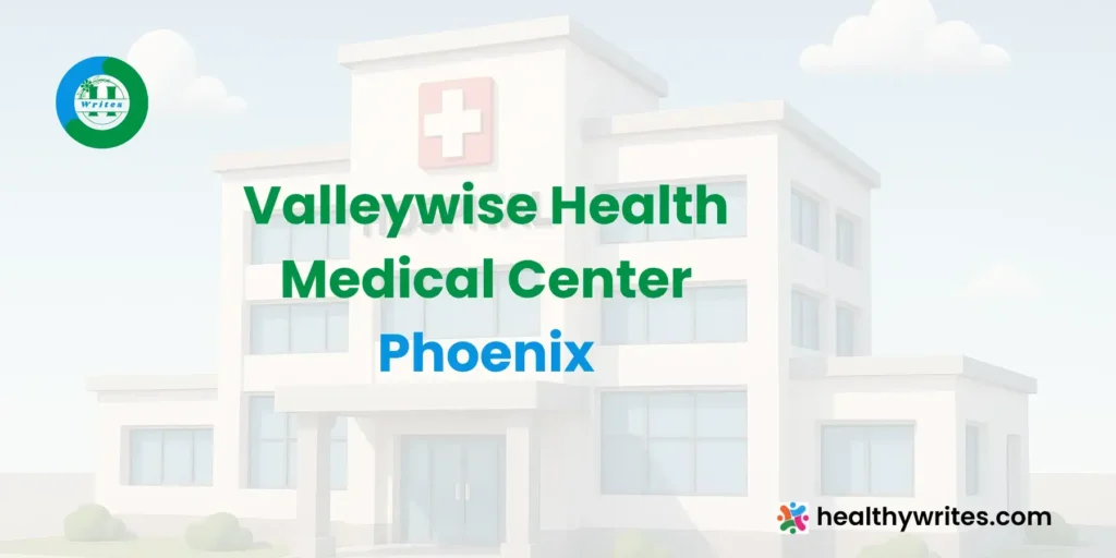 Valleywise Health Medical Center, Phoenix