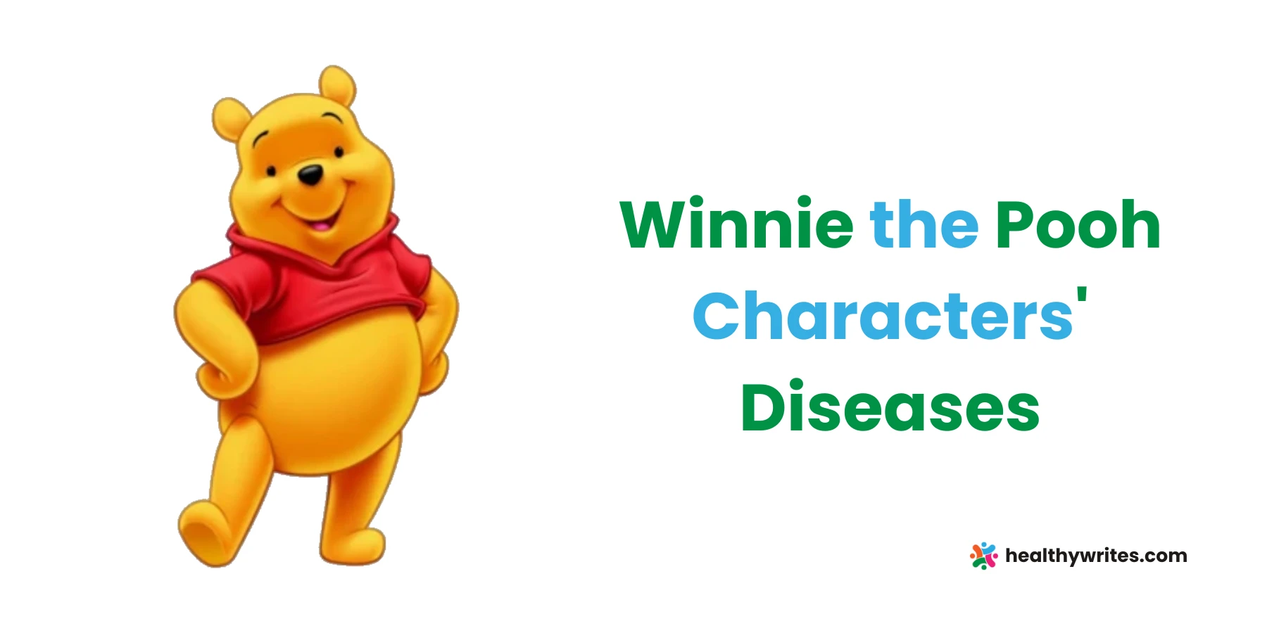 Winnie the Pooh Characters Diseases